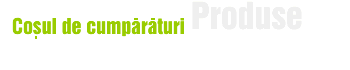 Cosul de cumparaturi